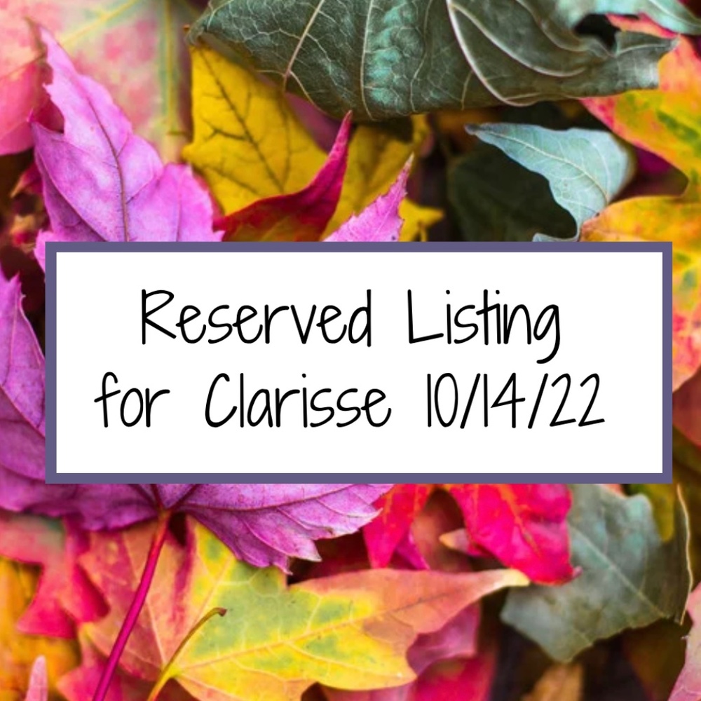 COPY - Reserved for Clarisse